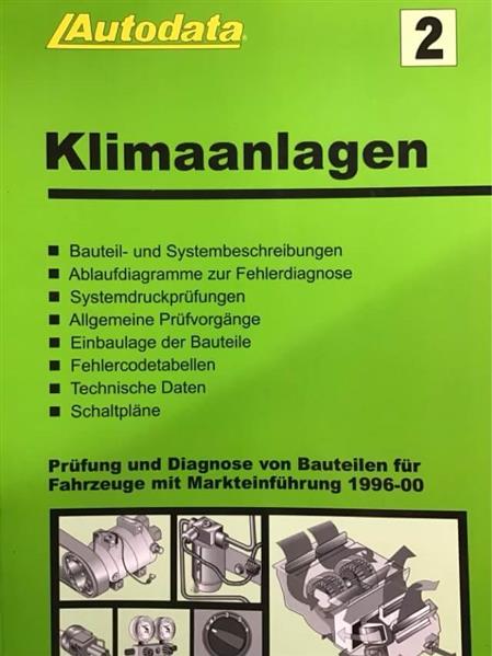 Autodata Klimaanlagen 2 - PkW 1996-2000 - gedrucktes Buch zum Bestpreis! - verwuester.net