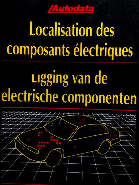 Autodata Localisation des composants électriques 1 - gedrucktes Buch zum Bestpreis! - verwuester.net