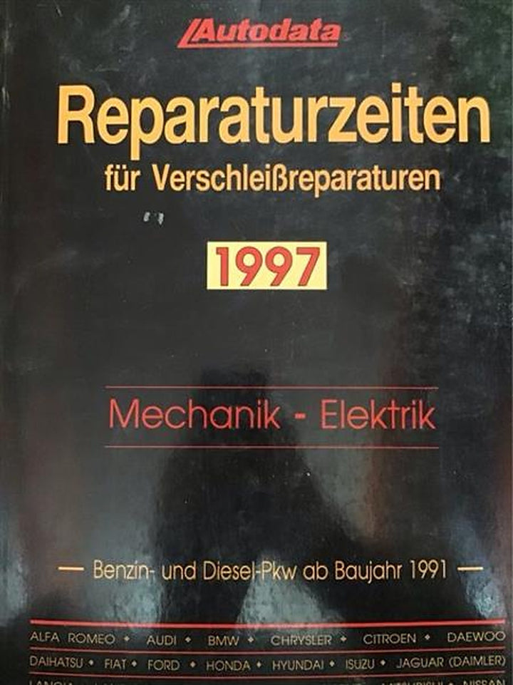 Autodata Reparaturzeiten für Verschleißreparaturen 1991-1997, Buchcover