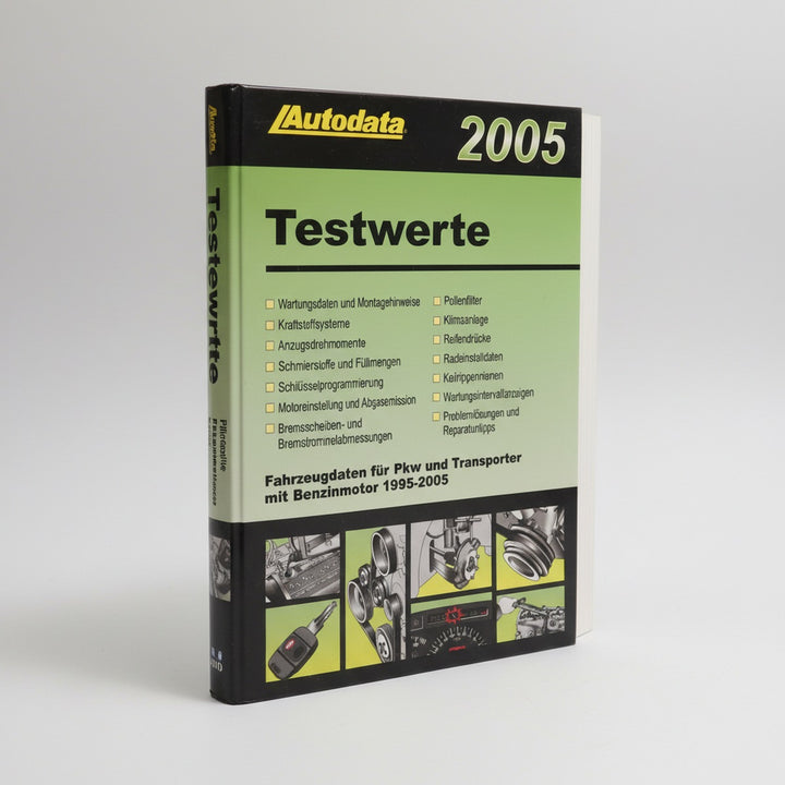 Autodata Testwerte 2005 - Für Benzin PkW und Transporter von 1995-2005, Buchcover