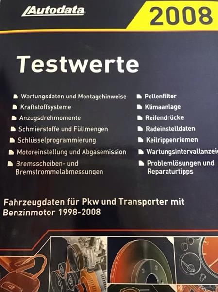 Autodata Testwerte 2008 - Für Benzin PkW und Transporter von 1998-2008 - gedrucktes Buch zum Bestpreis! - verwuester.net