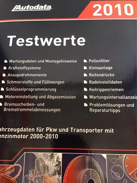 Autodata Testwerte 2010 - Für Benzin PkW und Transporter von 2000-2010 - gedrucktes Buch zum Bestpreis! - verwuester.net