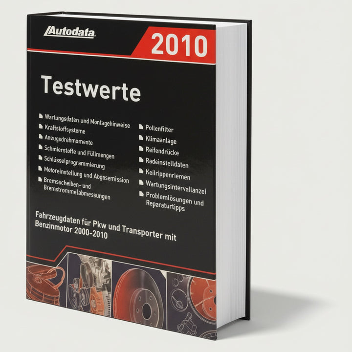 Autodata Testwerte 2010 - Für Benzin PkW und Transporter von 2000-2010, Buchcover