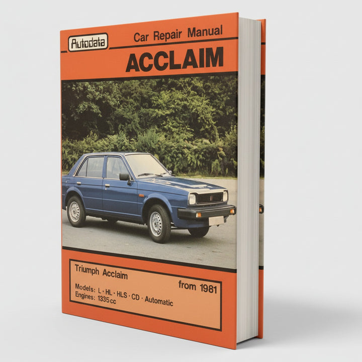 Triumph Acclaim 1981 Workshop Manual (Autodata), Buchcover