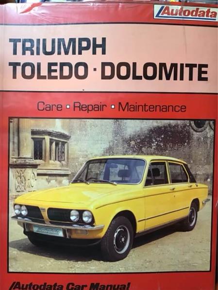 Autodata Triumph Toledo and Dolomite 1970-1976 - gedrucktes Buch zum Bestpreis! - verwuester.net