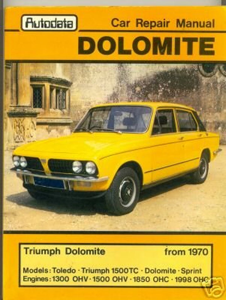Autodata Triumph Toledo and Dolomite 1970-80 - gedrucktes Buch zum Bestpreis! - verwuester.net