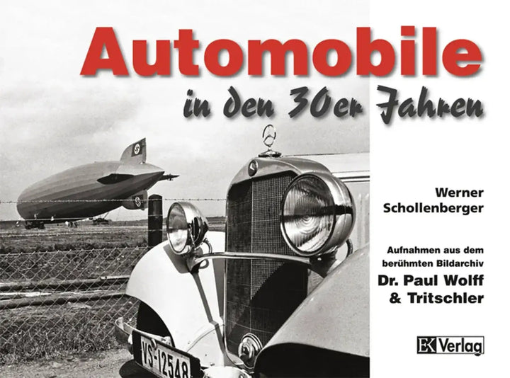 Automobile in den 30er Jahren - gedrucktes Buch zum Bestpreis! - verwuester.net