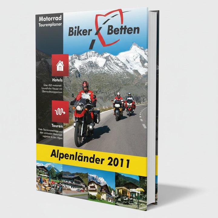 Biker - Motorrad-Tourenplaner und Hotelführer Alpen 2011, Buchcover