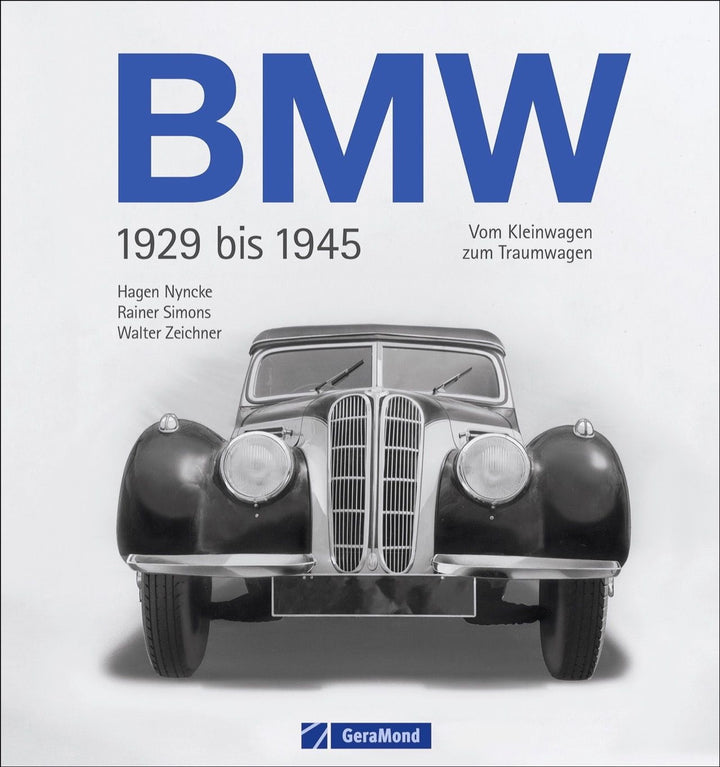 BMW 1929 bis 1945 - Vom Kleinwagen zum Traumauto, Buchcover