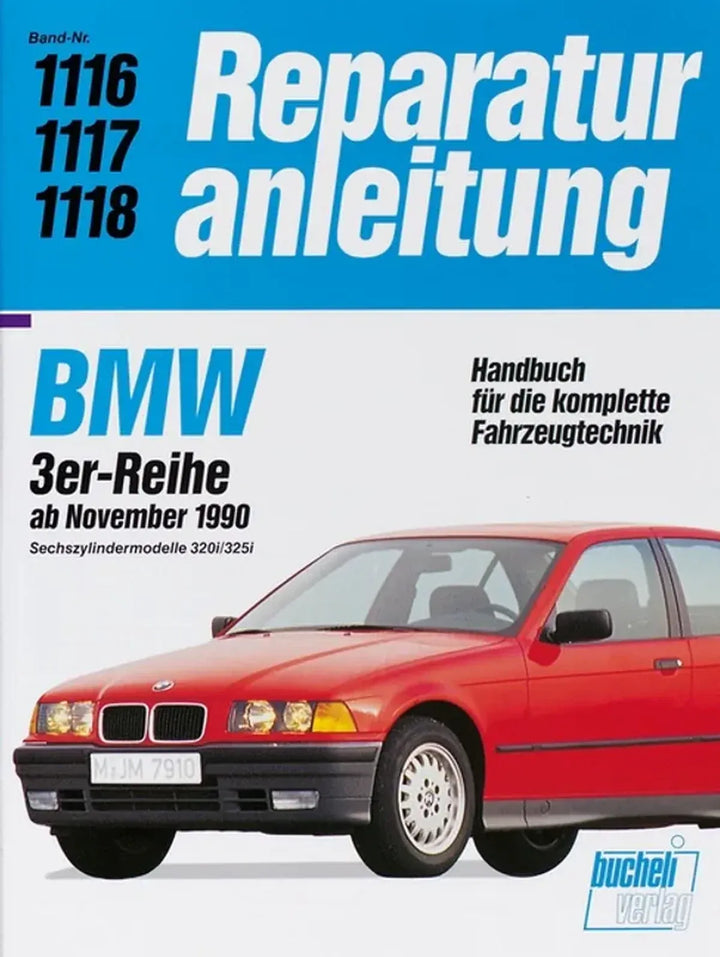 BMW 3er-Serie und Compact (E36) Reparaturanleitung und Werkstatthandbuch 1990 - gedrucktes Buch zum Bestpreis! - verwuester.net