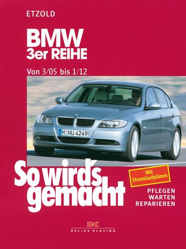 BMW 3er Reihe E90 3/05-1/12 - Reparaturbuch - gedrucktes Buch zum Bestpreis! - verwuester.net