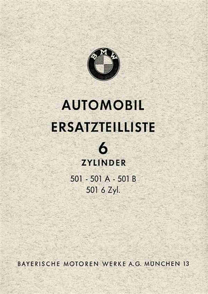 BMW 501 501A 501B und 501 6-Zylinder Ersatzteilkatalog, Buchcover