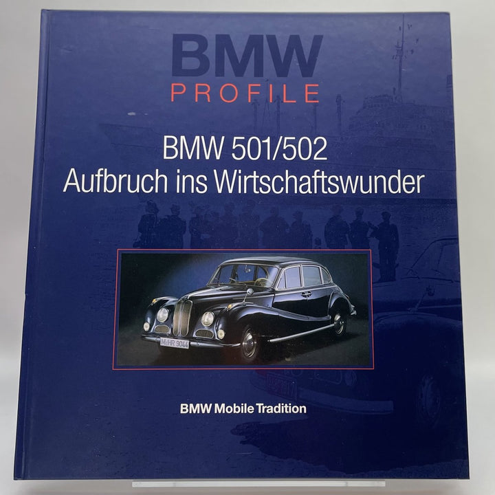 BMW 501/502 Aufbruch ins Wirtschaftswunder