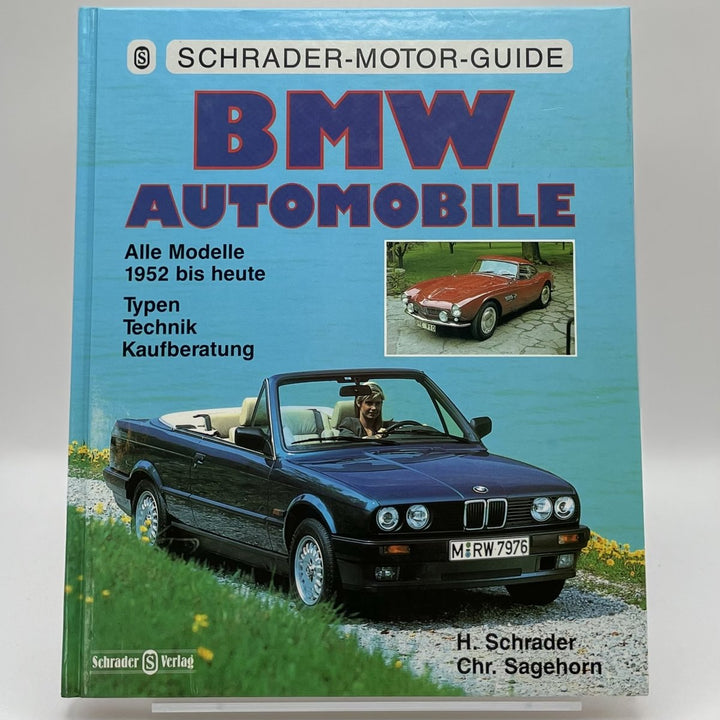 BMW Automobile. Alle Modelle von 1952 bis heute