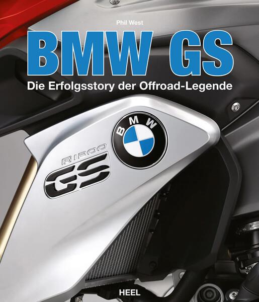 BMW GS - Die Erfolgsstory der Offroad-Legende - gedrucktes Buch zum Bestpreis! - verwuester.net