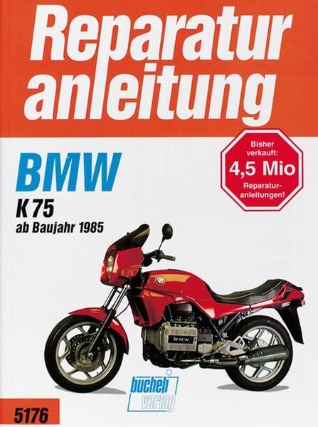BMW K 75 (ab Baujahr 1985) - Reparaturbuch - gedrucktes Buch zum Bestpreis! - verwuester.net