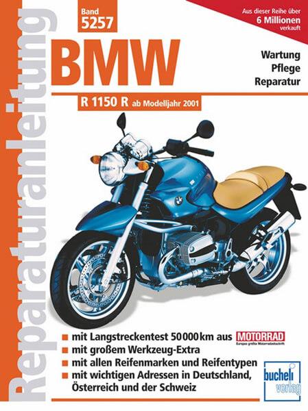 BMW R 1150 R ab Modelljahr 2001 - Reparaturbuch - gedrucktes Buch zum Bestpreis! - verwuester.net