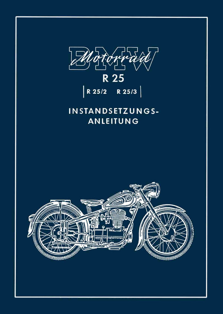 BMW R25 R25/2 und R25/3 Werkstatthandbuch, Buchcover