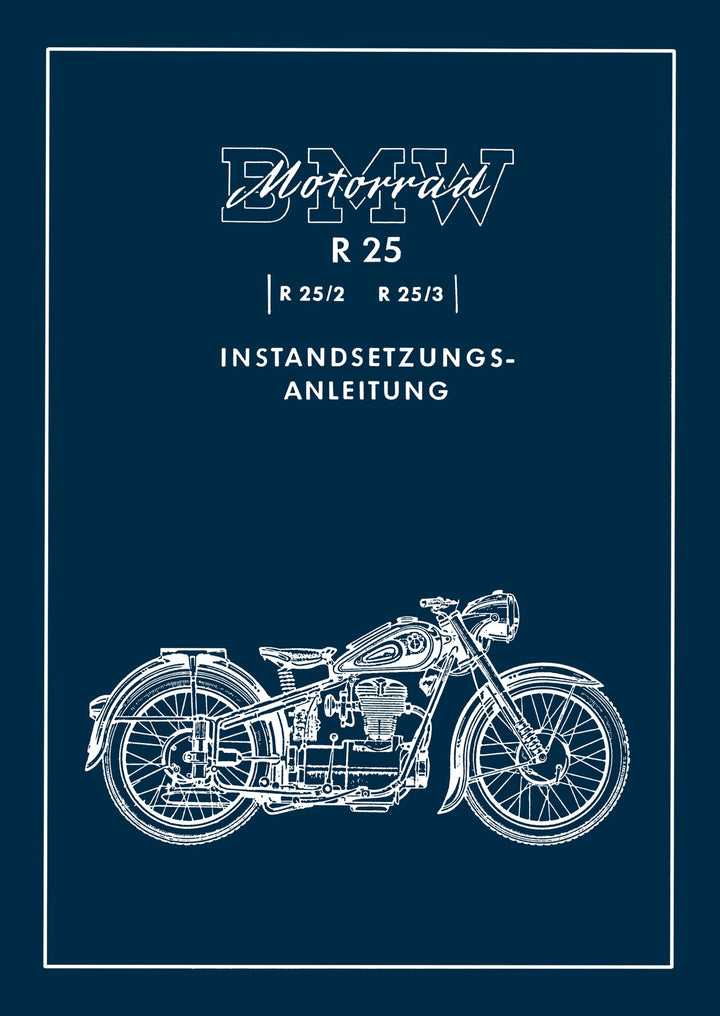 BMW R25 R25/2 und R25/3 Werkstatthandbuch, Buchcover