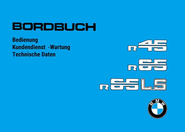 BMW R45 R65 R65LS Betriebsanleitung, Buchcover