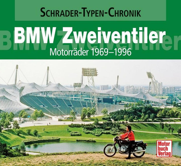 BMW Zweiventiler - Motorräder 1969-1996 Typen-Chronik, Buchcover