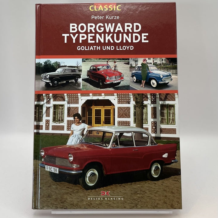 Borgward Typenkunde Classic