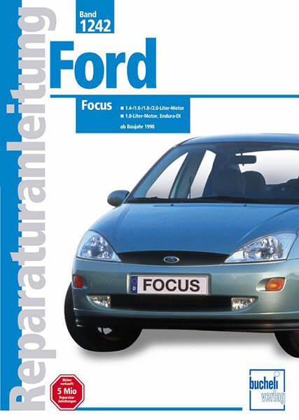Ford Focus ab 1998 - Reparaturbuch