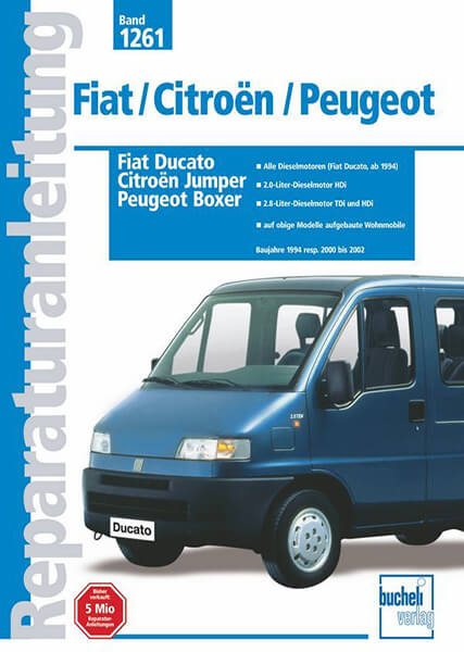 Citroen Jumper / Peugeot Boxer / Fiat Ducato 1994 resp. 2000-2002 - Reparaturbuch