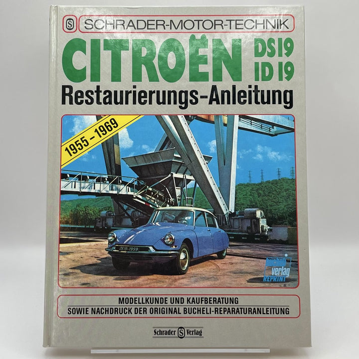 Citroen DS 19 /ID 19 Restaurierungs-Anleitung