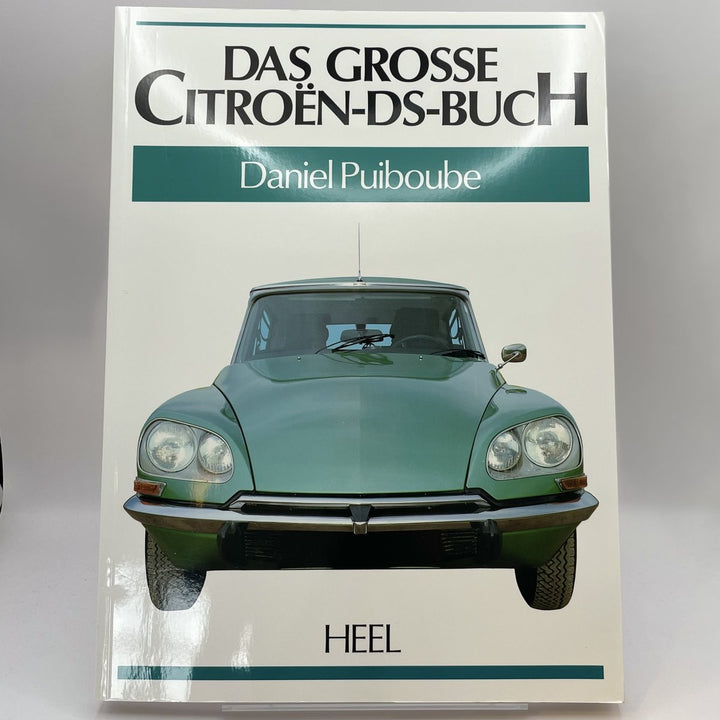 Das Grosse Citroen DS-Buch