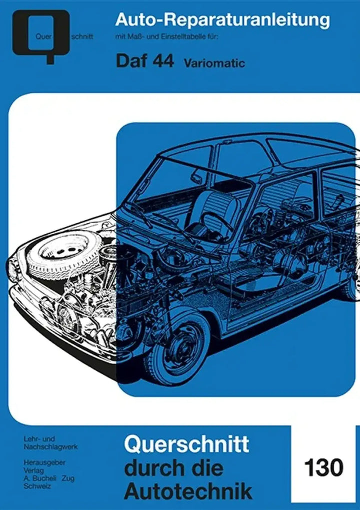 DAF 44 Variomatic Reparaturanleitung und Werkstatthandbuch - gedrucktes Buch zum Bestpreis! - verwuester.net