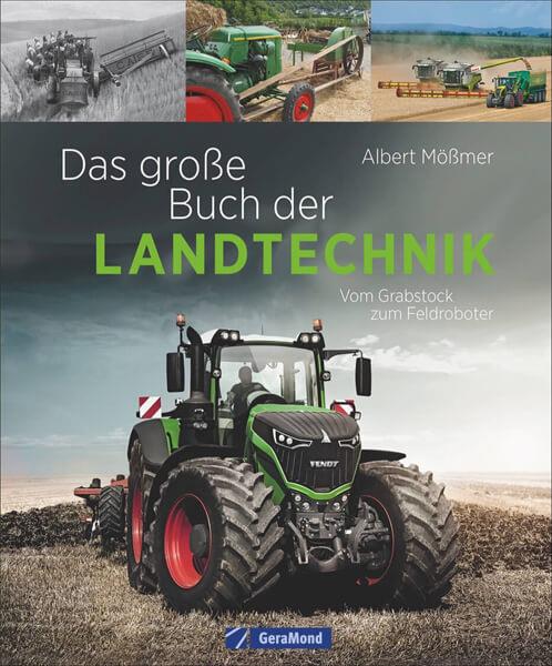 Das große Buch der Landtechnik - gedrucktes Buch zum Bestpreis! - verwuester.net