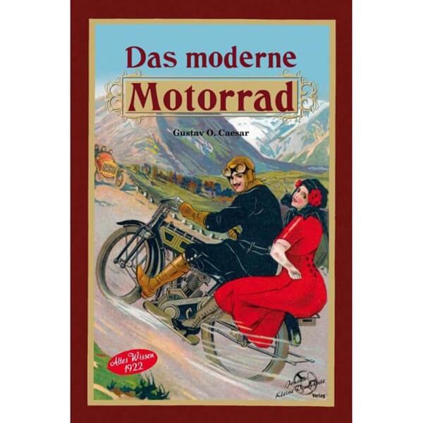 Das moderne Motorrad - Altes Wissen 1922 - gedrucktes Buch zum Bestpreis! - verwuester.net