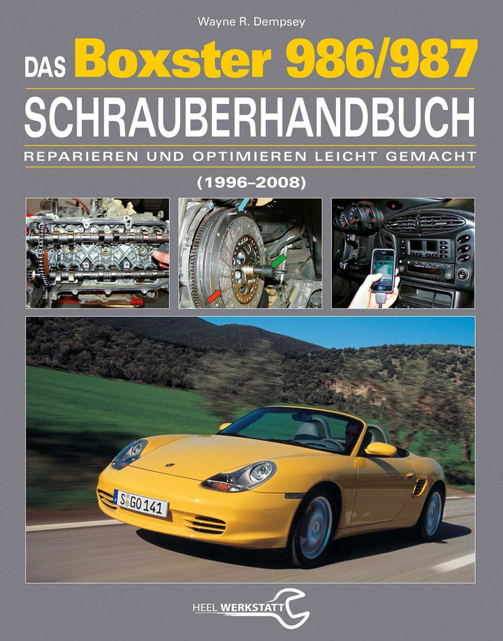Das Porsche Boxster 986/987 Schrauberhandbuch, Buchcover