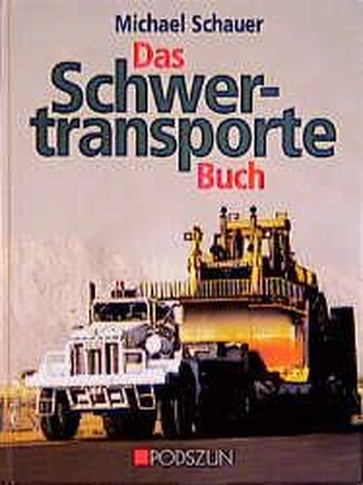 Das Schwertransporte Buch, Buchcover