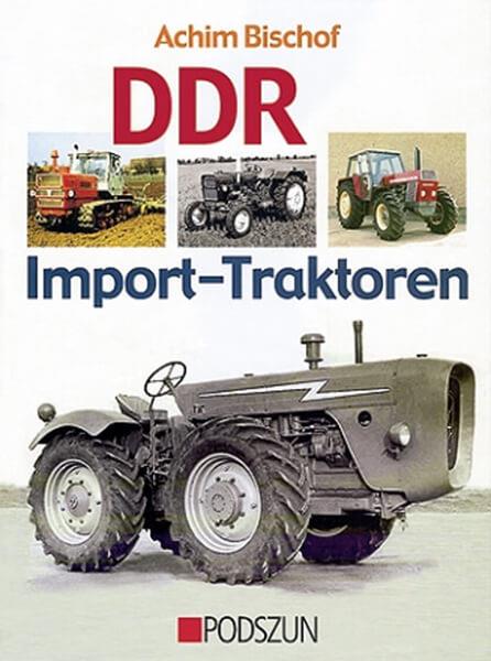 DDR Import-Traktoren - gedrucktes Buch zum Bestpreis! - verwuester.net