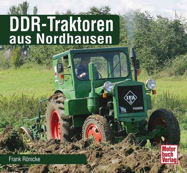 DDR-Traktoren aus Nordhausen Reparaturbuch, Buchcover
