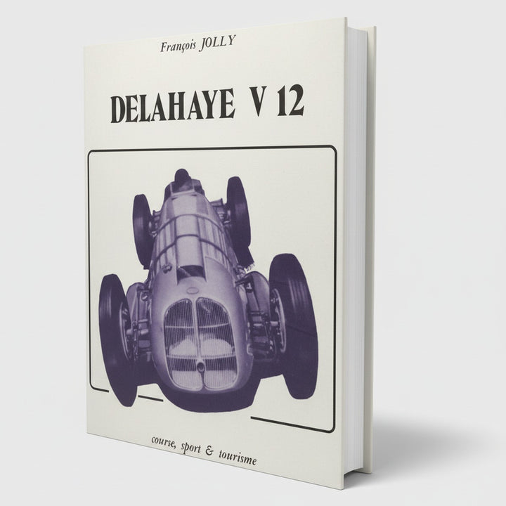 Delahaye V12: Course, Sport & Tourisme, Buchcover