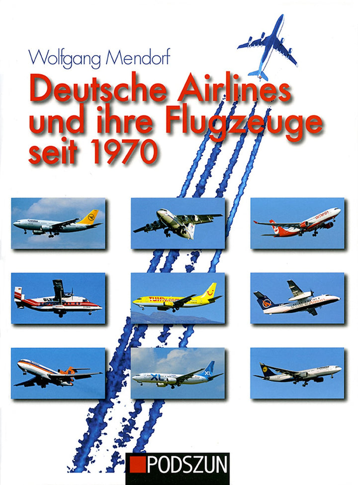 Deutsche Airlines und ihre Flugzeuge seit 1970, Buchcover