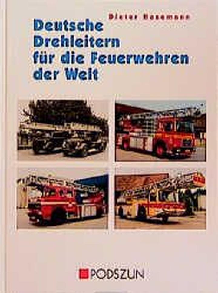 Deutsche Drehleitern für die Feuerwehren der Welt, Buchcover