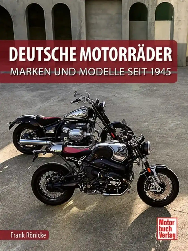 Deutsche Motorräder, Chronik aller deutschen Motorradmarken und -typen - gedrucktes Buch zum Bestpreis! - verwuester.net