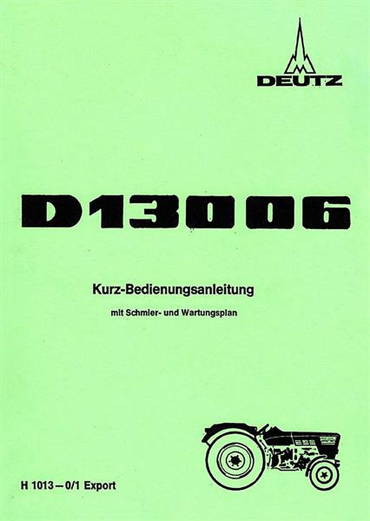 Deutz D13006 Kurze Bedienungsanleitung, Buchcover