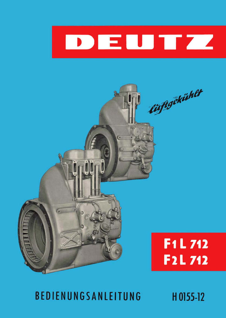 Deutz F1L712 und F2L712 Motor Betriebsanleitung, Buchcover