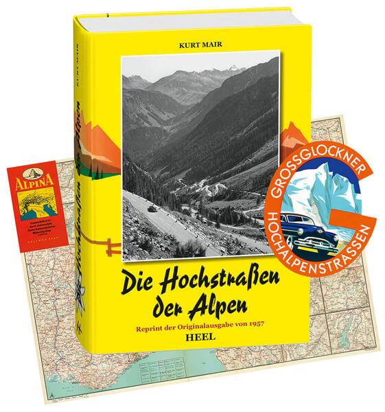 Die Hochstraßen der Alpen - gedrucktes Buch zum Bestpreis! - verwuester.net