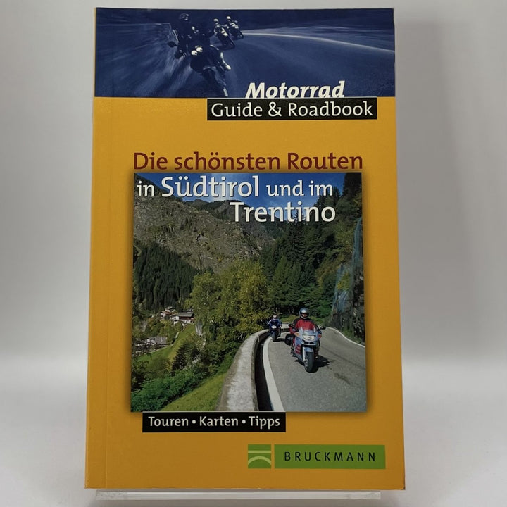 Die schönsten Routen in Südtirol und Trentino