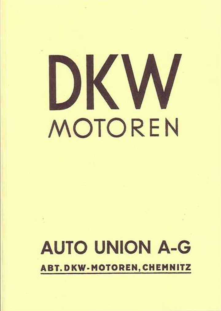 DKW Motoren, EL, EW, ZW, luft- oder wassergekühlt, 125 - 1100 ccm,, Buchcover