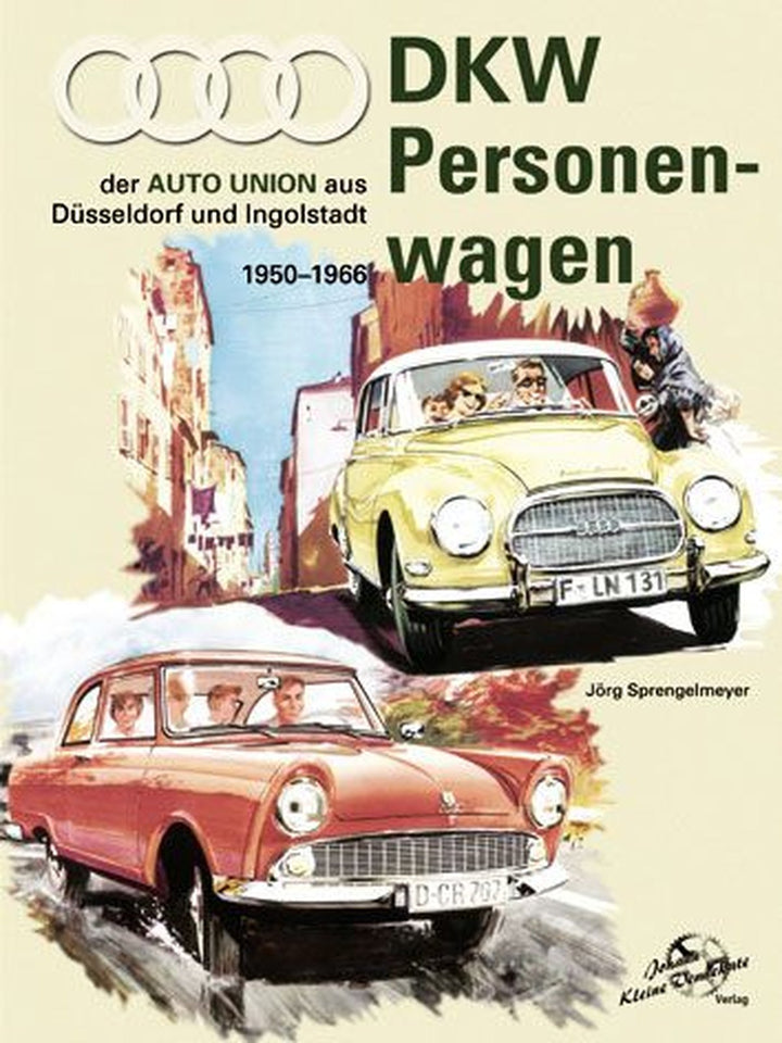 DKW Personenwagen 1950-1966 - Auto Union aus Düsseldorf und Ingolstadt, Buchcover