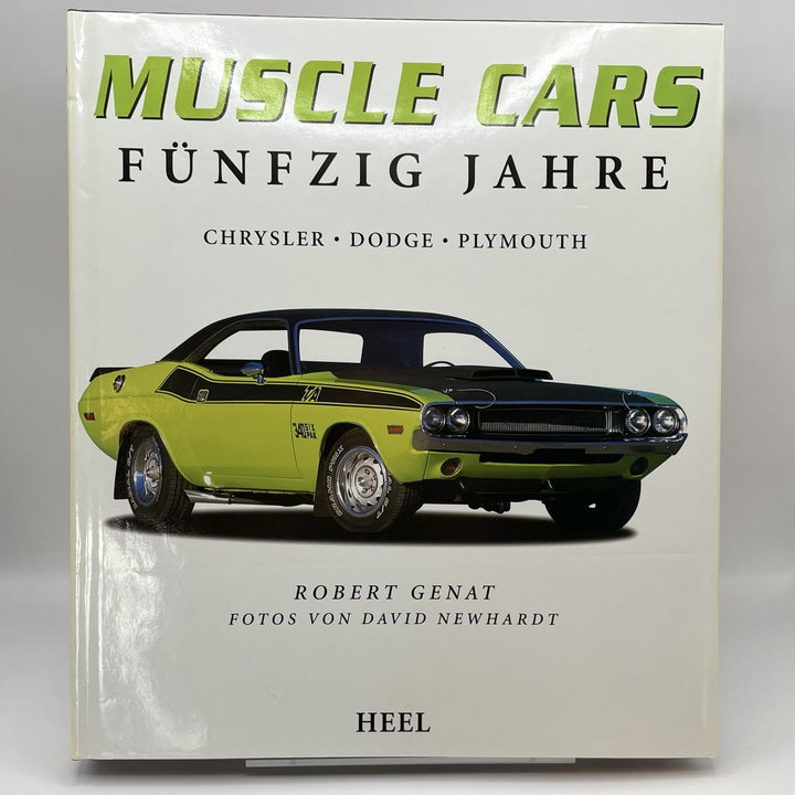 Muscle Cars - Fünfzig Jahre