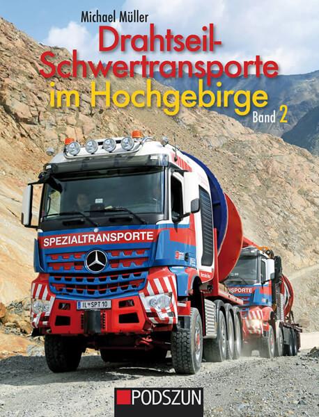 Drahtseilschwertransporte im Hochgebirge - Band 2 - gedrucktes Buch zum Bestpreis! - verwuester.net