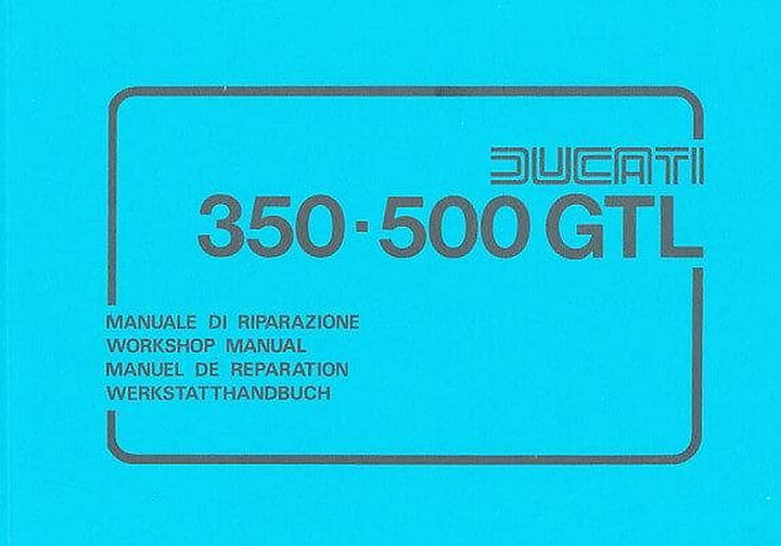 Ducati 350GT 500GT 500 Sport Desmo Workshop Manual, Buchcover